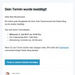 Alle wichtigen Informationen in einer E-Mail – vollautomatisch und rechtzeitig vor dem Termin.