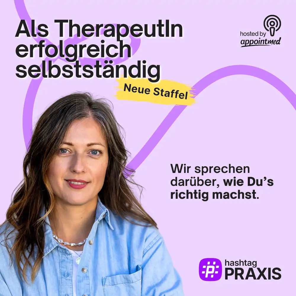 hashtag PRAXIS &ndash; Als Therapeutin erfolgreich selbstst&auml;ndig