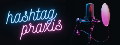 hashtag PRAXIS – Als Therapeutin erfolgreich selbstständig